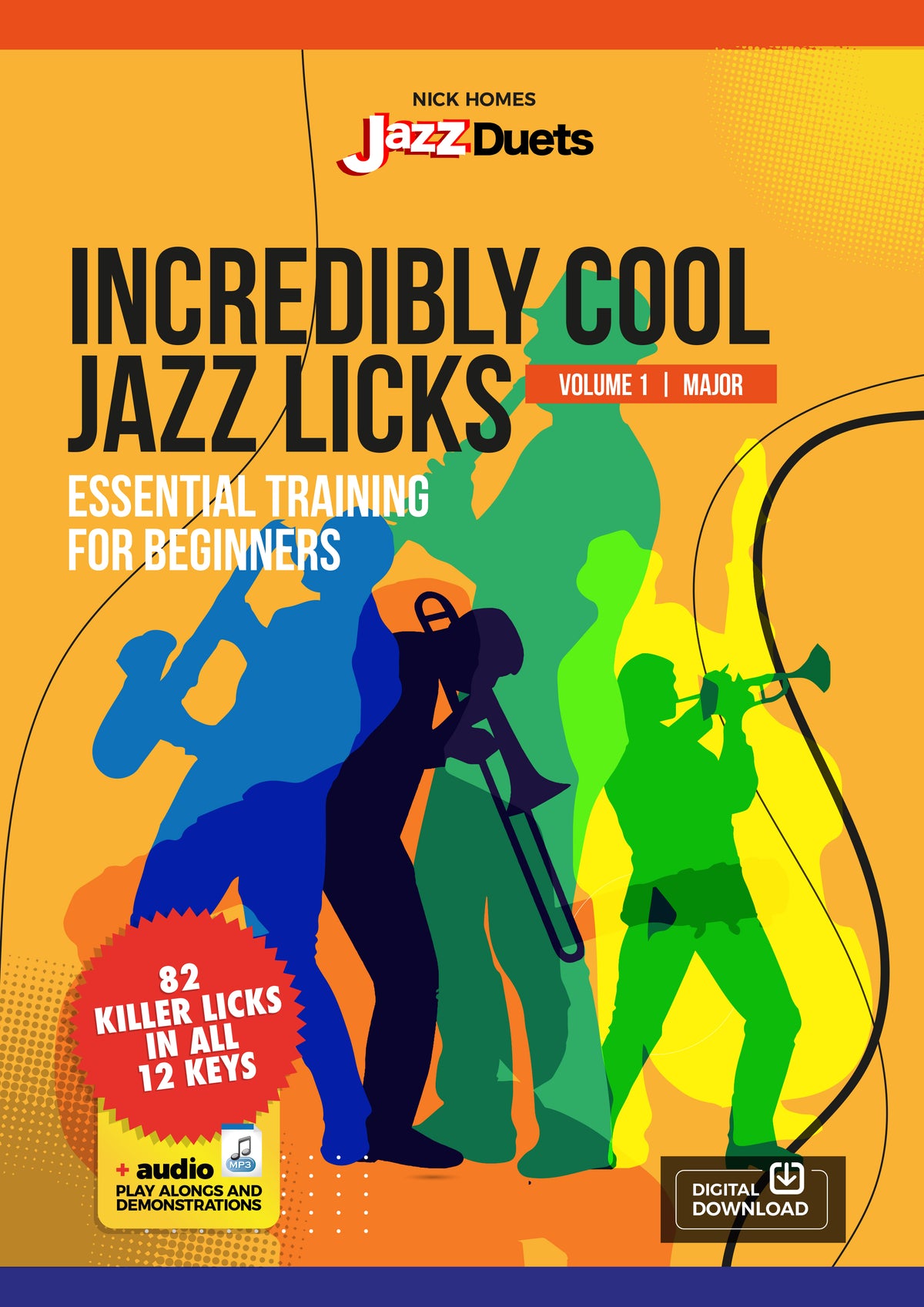 Incredibly Cool Jazz licks - Volume 1