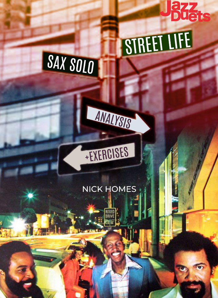 Streetlife Sax solo  analysis Digital Download package