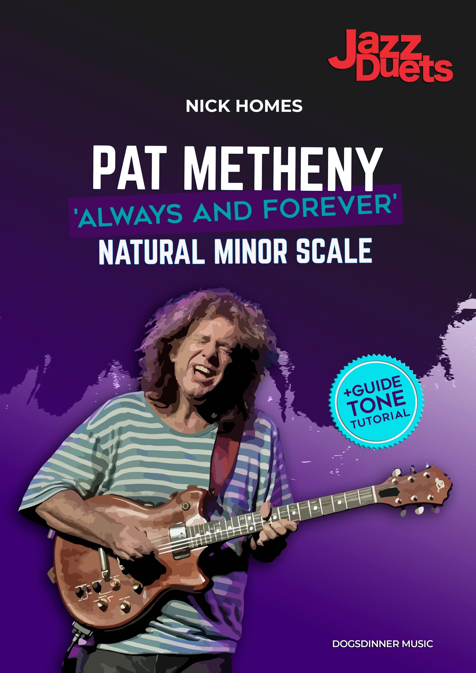 Pat Metheny - Jazz duets long tones- Always and Forever