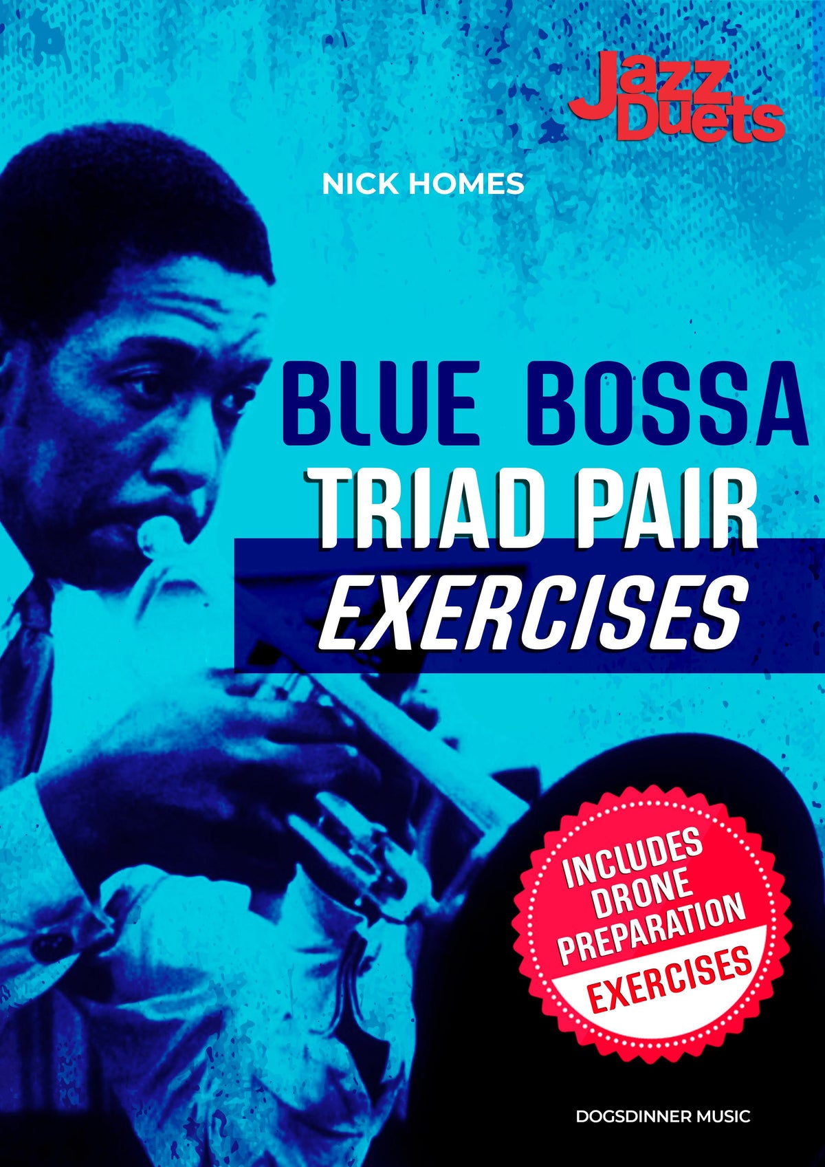 Blue Bossa Triad Pair exercises + Drone preparation Exercises Digital download