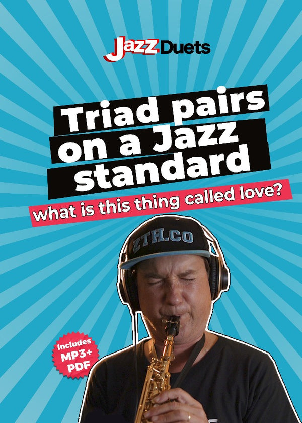 Triad Pairs on 'What is this thing called love' Digital Download