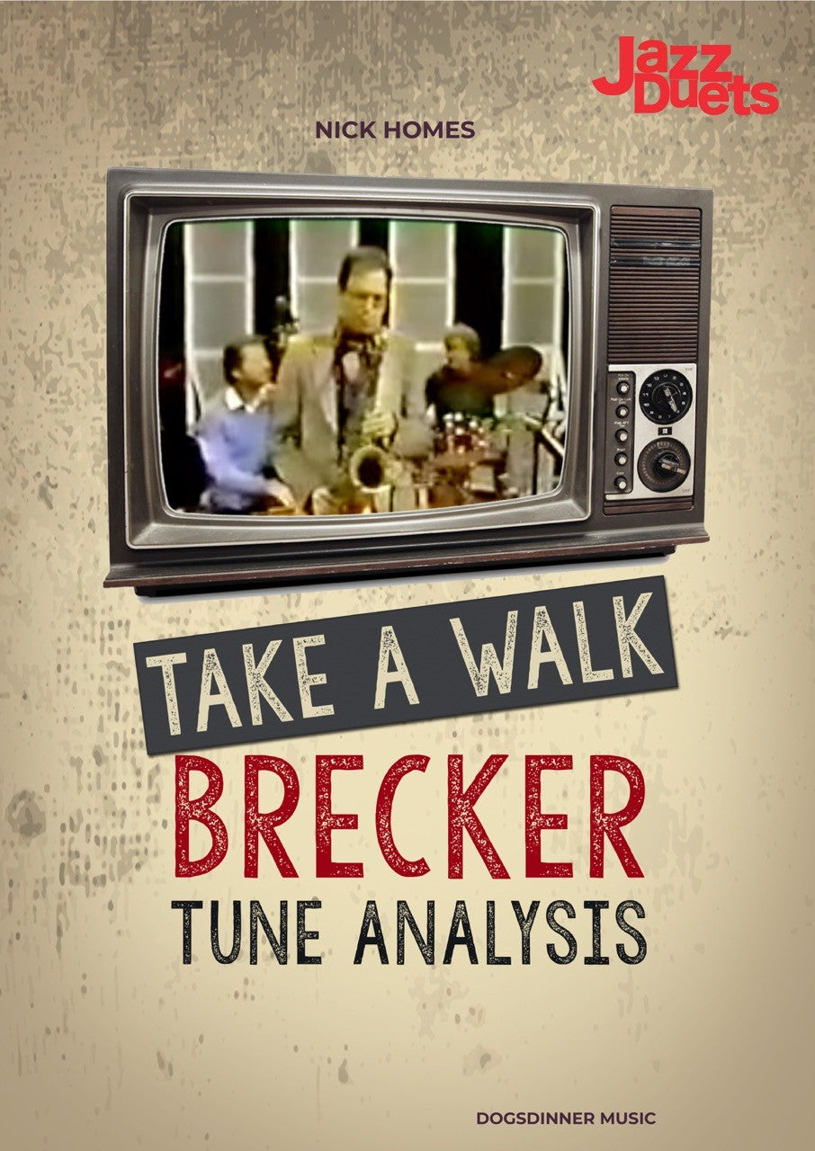 Michael Brecker Take a Walk- analysis