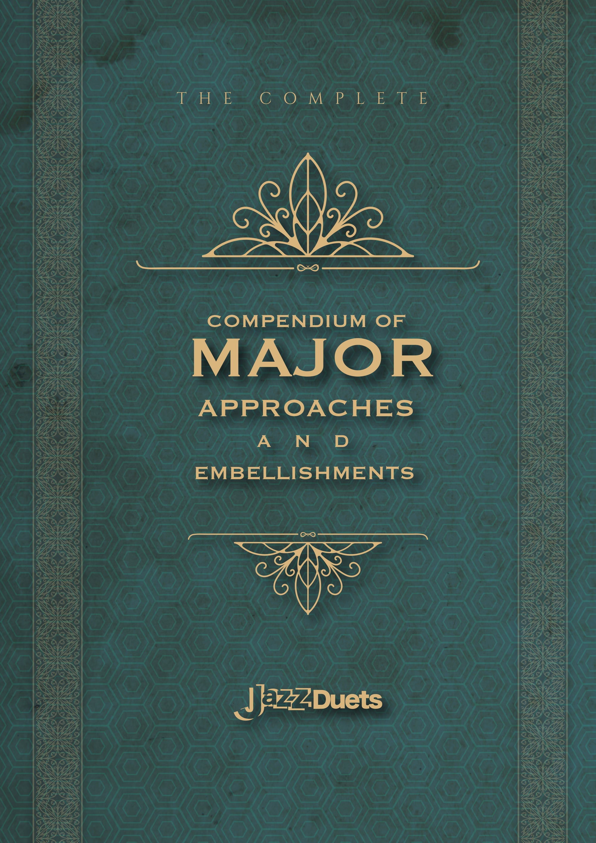 The Complete Compendium of Major Approaches and Embellishments - digital download